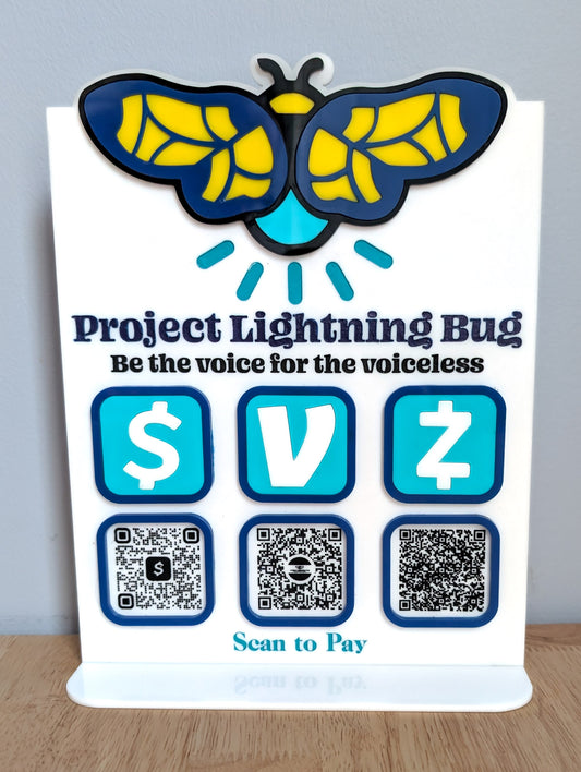 Custom Order - Project Lightning Bug QR Code Sign